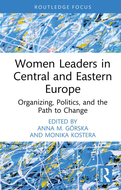 Women Leaders in Central and Eastern Europe - 