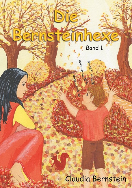 Die Bernsteinhexe - Claudia Bernstein