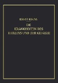Cover-Bild zum Titel 'Die Krankheiten des Herzens und der Gefässe' von 'Ernst Edens'