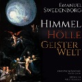 Cover-Bild zum Titel 'Himmel Hölle Geisterwelt' von 'Emanuel Swedenborg'