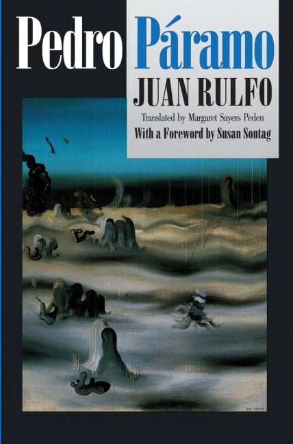 Pedro Páramo - Juan Rulfo