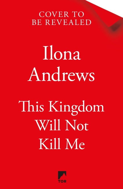 This Kingdom Will Not Kill Me - Ilona Andrews
