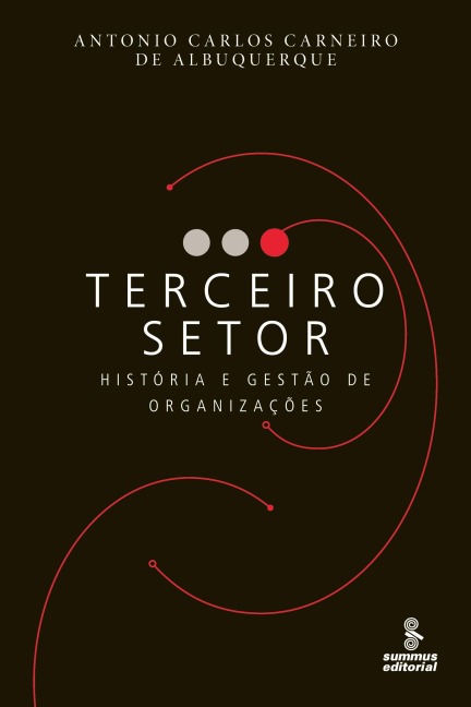 Terceiro setor - Antonio Carlos Carneiro de Albuquerque
