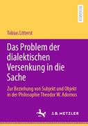 Cover-Bild zum Titel 'Das Problem der dialektischen Versenkung in die Sache' von 'Tobias Litterst'