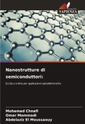 Cover-Bild zum Titel 'Nanostrutture di semiconduttori:' von 'Mohamed Chnafi, Omar Mommadi, Abdelaziz El Moussaouy'