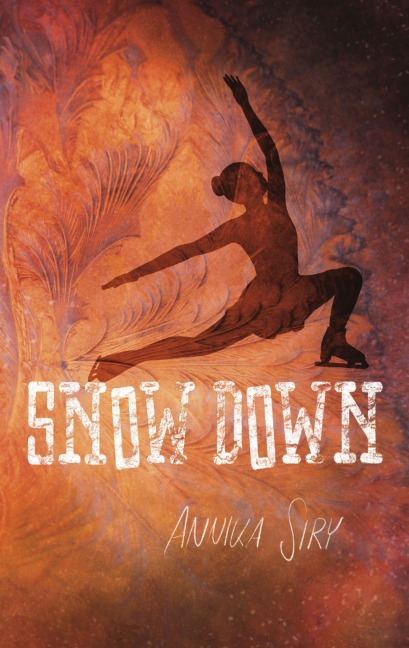 Snow Down - Annika Siry