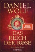 Cover-Bild zum Titel 'Das Reich der Rose' von 'Daniel Wolf'