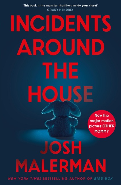 Incidents Around the House - Josh Malerman