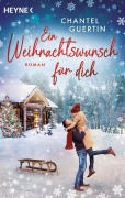 Cover-Bild zum Titel 'Ein Weihnachtswunsch für dich' von 'Chantel Guertin'