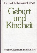 Geburt und Kindheit - Wilhelm ZurLinden