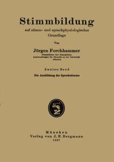 Stimmbildung auf stimm- und sprachphysiologischer Grundlage - Jörgen Forchhammer