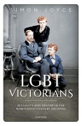Cover-Bild zum Titel 'LGBT Victorians' von 'Simon Joyce'