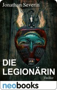Cover-Bild zum Titel 'Die Legionärin' von 'Jonathan Severin'