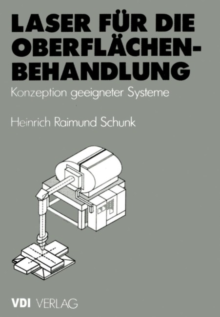 Laser für die Oberflächenbehandlung - Heinrich R. Schunk