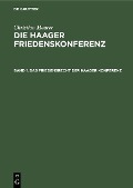 Cover-Bild zum Titel 'Das Friedensrecht der Haager Konferenz' von 'Christian Meurer'