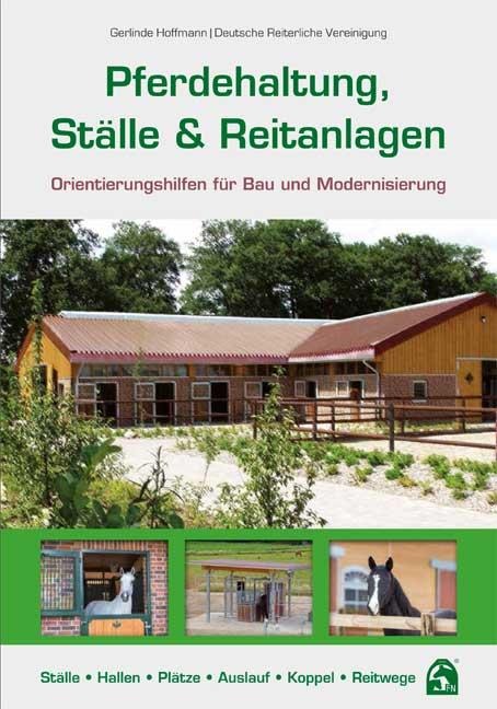 Pferdehaltung, Ställe & Reitanlagen - Gerlinde Hoffmann
