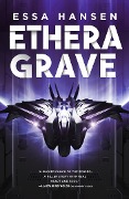 Cover-Bild zum Titel 'Ethera Grave' von 'Essa Hansen'