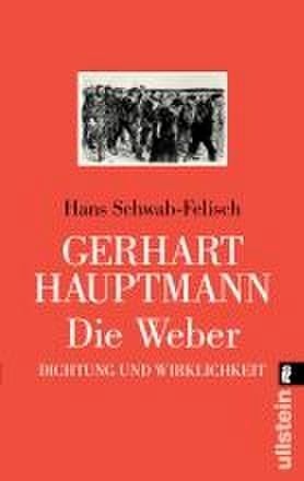 Die Weber - Gerhart Hauptmann