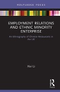 Cover-Bild zum Titel 'Employment Relations and Ethnic Minority Enterprise' von 'Xisi Li'