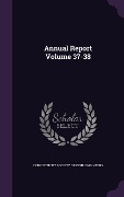 Cover-Bild zum Titel 'Annual Report Volume 37-38' von ''