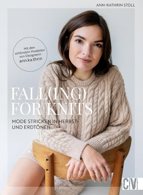 Fall(ing) for Knits - Mode stricken in Herbst- und Erdtönen - Ann-Kathrin Stoll