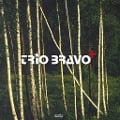 Cover-Bild zum Titel 'Trio Bravo+' von 'Trio Bravo'