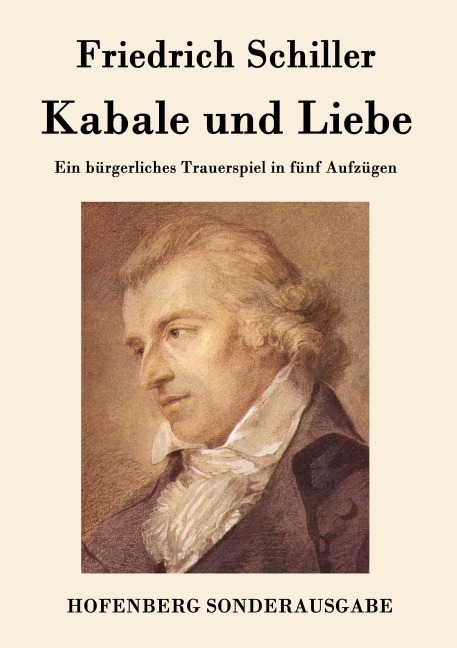 Kabale und Liebe - Friedrich Schiller