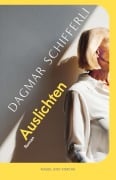 Cover-Bild zum Titel 'Auslichten' von 'Dagmar Schifferli'