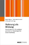 Cover-Bild zum Titel 'Nahrung als Bildung' von ''