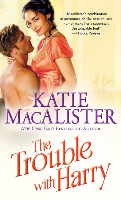 Trouble With Harry - Katie MacAlister