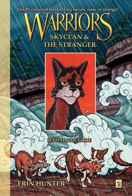 Warriors Manga: Skyclan and the Stranger #2: Beyond the Code - Erin Hunter