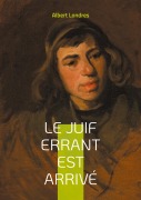 Cover-Bild zum Titel 'Le Juif errant est arrivé' von 'Albert Londres'