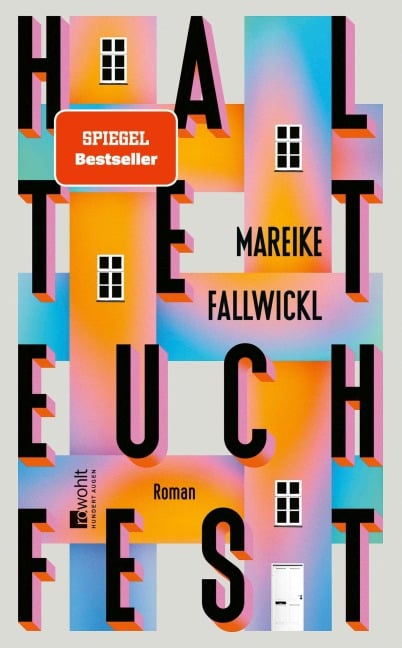 Haltet euch fest - Mareike Fallwickl