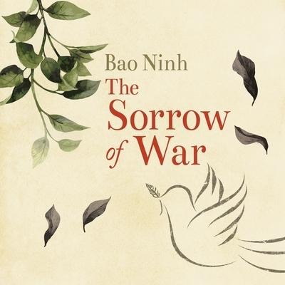 The Sorrow of War - Bao Ninh