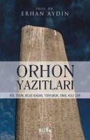 Orhon Yazitlari - Erhan Aydin