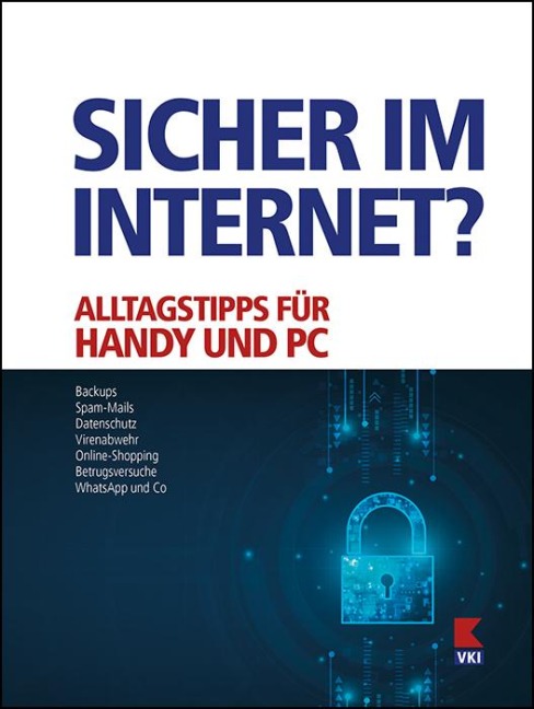 Sicher im Internet? - Natalie Oberhollenzer, Gernot Schönfeldinger