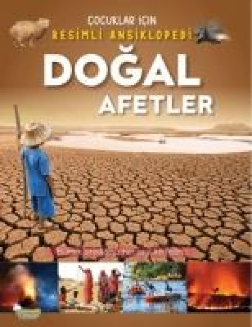 Cocuklar Icin Resimli Ansiklopedi - Dogal Afetler - Fatih Aytar