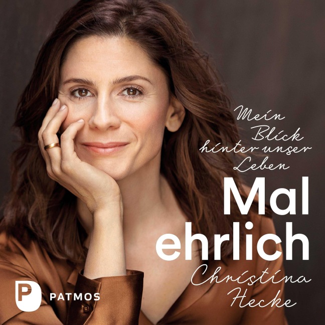 Mal ehrlich - Christina Hecke