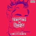 Cover-Bild zum Titel 'Tempting the Prince' von 'Christi Barth'