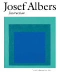 Josef Albers. Interaction - 