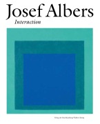 Cover-Bild zum Titel 'Josef Albers. Interaction' von ''