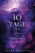 Cover-Bild zum Titel '10 Tage - A Fae in Love and Desperation' von 'Jacky Braxton'