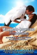Cover-Bild zum Titel 'Milliardär-Bodyguard Anziehung' von 'Joanne Wadsworth'