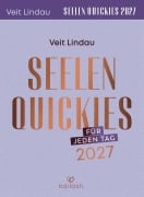 Cover-Bild zum Titel 'Seelen-Quickies für jeden Tag 2027 - Abreißkalender' von 'Veit Lindau'