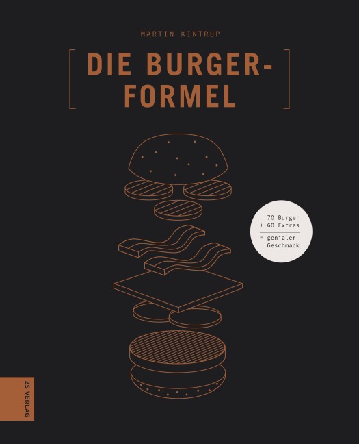 Die Burger-Formel - Martin Kintrup