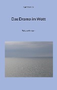 Cover-Bild zum Titel 'Das Drama im Watt' von 'Ingrid Larsson'
