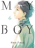 Cover-Bild zum Titel 'My Boy 6' von 'Hitomi Takano'