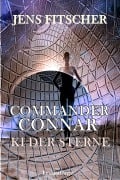 Cover-Bild zum Titel 'KI DER STERNE (COMMANDER CONNAR VIII )' von 'Jens Fitscher'
