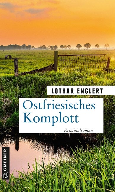 Ostfriesisches Komplott - Lothar Englert