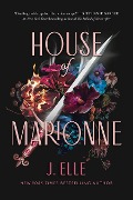 Cover-Bild zum Titel 'House of Marionne' von 'J. Elle'